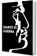 B. Mussolini. Diario di guerra (RLI CLASSICI)