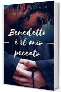 Benedetto è il mio peccato