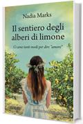 Il sentiero degli alberi di limone