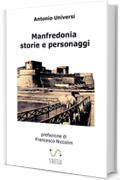 Manfredonia. Storie e personaggi