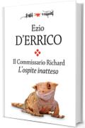 Il commissario Richard. L'ospite inatteso (Fogli volanti)