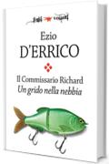 Il commissario Richard. Un grido nella nebbia (Fogli volanti)