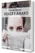 Dolce e amaro