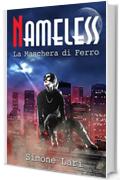 La Maschera di Ferro (Nameless Vol. 2)