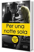 Per una notte sola (Seductive Nights Series Vol. 5)