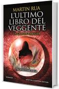 L'ultimo libro del veggente (Prophetiae Saga Vol. 3)