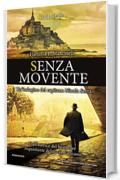 Senza movente