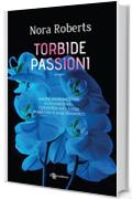 Torbide passioni (Leggereditore)