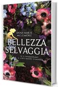 Bellezza selvaggia