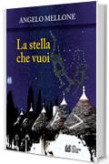 La stella che vuoi