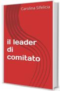 il leader di comitato