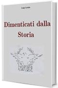 Dimenticati dalla storia