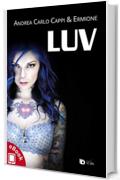 LUV (Collana Elite - Narrativa d'autore)