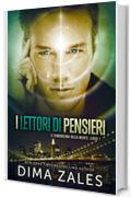 I lettori di pensieri (Le dimensioni della mente Vol. 1)