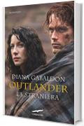 Outlander. La straniera: Outlander #1