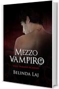 Mezzo vampiro: Damned Academy #1