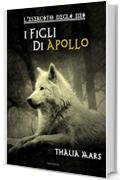 I Figli di Apollo (L'esercito degli Dei)