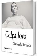 Colpa loro