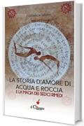 La storia d’amore di acqua e roccia