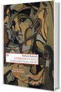 Corrado Cagli: La pittura, l'esilio, l'America (1938-1947)