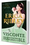 Il visconte irresistibile: un romanzo rosa storico (i duchi di guerra Vol. 1)