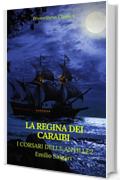 La regina dei Caraibi (I corsari delle Antille #2)(Prometheus Classics)(Indice attivo)