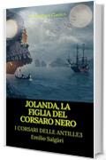 Jolanda, la figlia del Corsaro Nero (I corsari delle Antille #3)(Prometheus Classics)(Indice attivo)