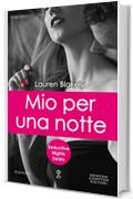 Mio per una notte (Seductive Nights Series Vol. 7)