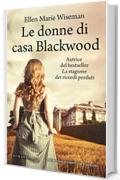 Le donne di casa Blackwood