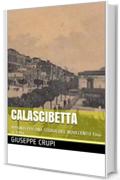 CALASCIBETTA: APPUNTI PER UNA STORIA DEL NOVECENTO fino al 1994