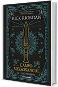 Campo Mezzosangue - Il libro segreto (Percy Jackson e gli Dei dell'Olimpo)