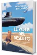 Le volpi del deserto