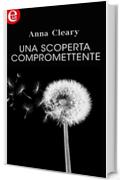 Una scoperta compromettente (eLit)