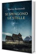 Si spengono le stelle