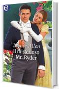 Il misterioso Mr. Ryder (eLit) (The scandalous Ravenhursts Vol. 2)