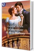 Le avventure di Miss Mallory (eLit) (The scandalous Ravenhursts Vol. 1)