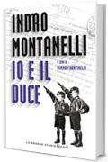 Io e il Duce