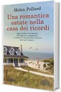 Una romantica estate nella casa dei ricordi (La serie dei ricordi perduti Vol. 3)