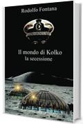 Il mondo di Kolko: la secessione