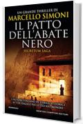 Il patto dell'abate nero (Secretum Saga Vol. 2)