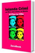 Iolanda Crimi: un libro, una storia, la Storia