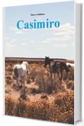 Casimiro (I racconti di Marco Vol. 1)