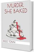 Murder, She Baked