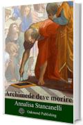 Archimede deve morire