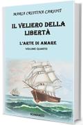 IL VELIERO DELLA LIBERTA': L'ARTE DI AMARE