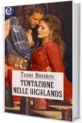 Tentazione nelle Highlands (eLit) (The MacLerie Clan Vol. 6)