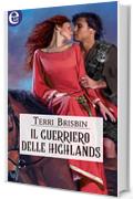 Il guerriero delle Highlands (eLit) (The MacLerie Clan Vol. 4)