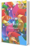 La foresta delle storie