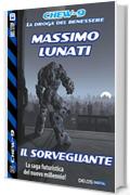 Il Sorvegliante (Chew-9)