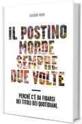 Il postino morde sempre due volte